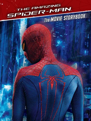 cover image of The Amazing Spider-Man Movie Storybook